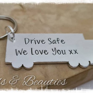 Drive Safe I Love You Keyring,  Trucker Keyring,  Lorry Driver,  Personalised Keyring,  Handstamped, Beadsandbeauties, We Love You