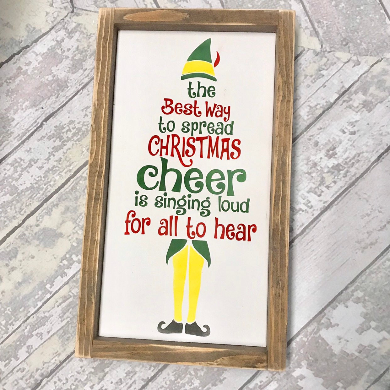 Buddy The Elf Sign The best way to spread Christmas Cheer Etsy