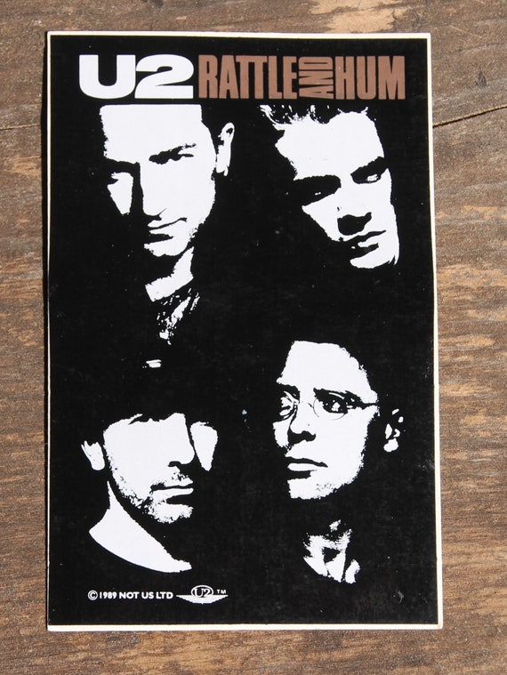 Vintage U2 Rattle And Hum 1989 Rock N Roll Band Sticker Etsy