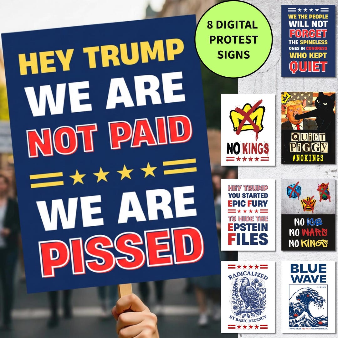 Printable Anti Trump Protest Sign Bundle, No Kings May Day Poster ...