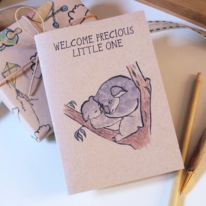 Greeting Card - Welcome Precious Little One. Baby, Babies, Newborn, Koala.