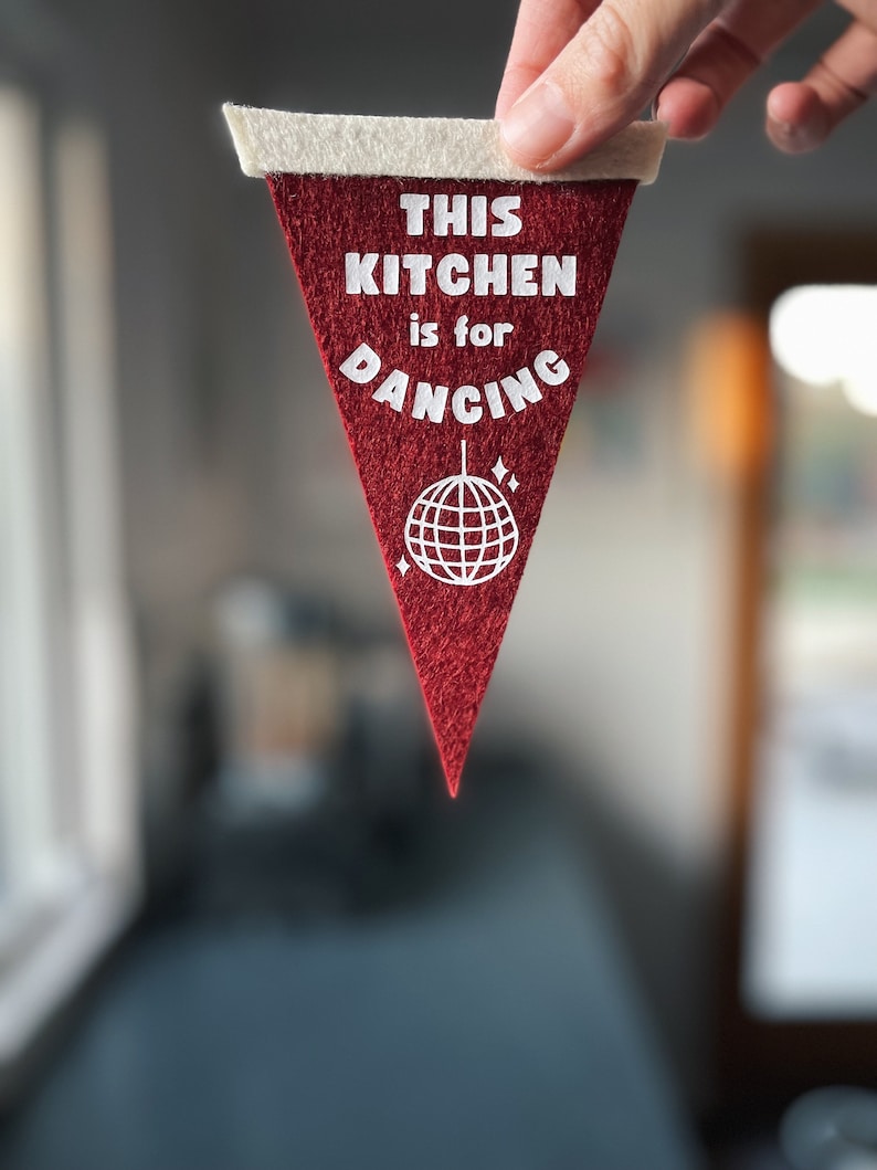 This Kitchen is for Dancing Sign Mini Felt Pennant Gift Custom Flag Banner Disco Ball Aesthetic Modern Kitchen Minimalist Decor image 5