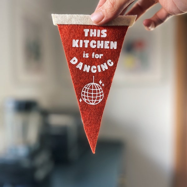 This Kitchen is for Dancing Sign Mini Felt Pennant Gift Custom Flag Banner Disco Ball Aesthetic Modern Kitchen Minimalist Decor