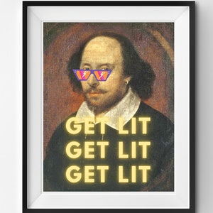 Get Lit Shakespeare Art Print English Language Arts Teacher Classroom Decor Instant Digital Download