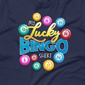 My Lucky Bingo, Camiseta unisex, Bolas de Bingo, Camiseta Lucky, Noche de Bingo