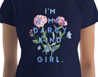 Jane Austen, English Literature and Mr. Darcy, Pride and Prejudice. Need I say more? Women's short sleeve t-shirt