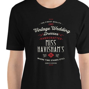 Charles Dickens, Great Expectations Novelty, Short-Sleeve Unisex T-Shirt, Miss Havisham&#39;s Vintage Wedding Dresses, Classic Literature.