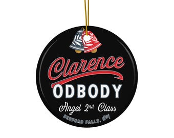 Clarence Odbody Angel 2nd Class Christmas Ornament, It's a Wonderful Life Gift, Bedford Falls Ceramic Ornament, Classic Movie Fan Gift