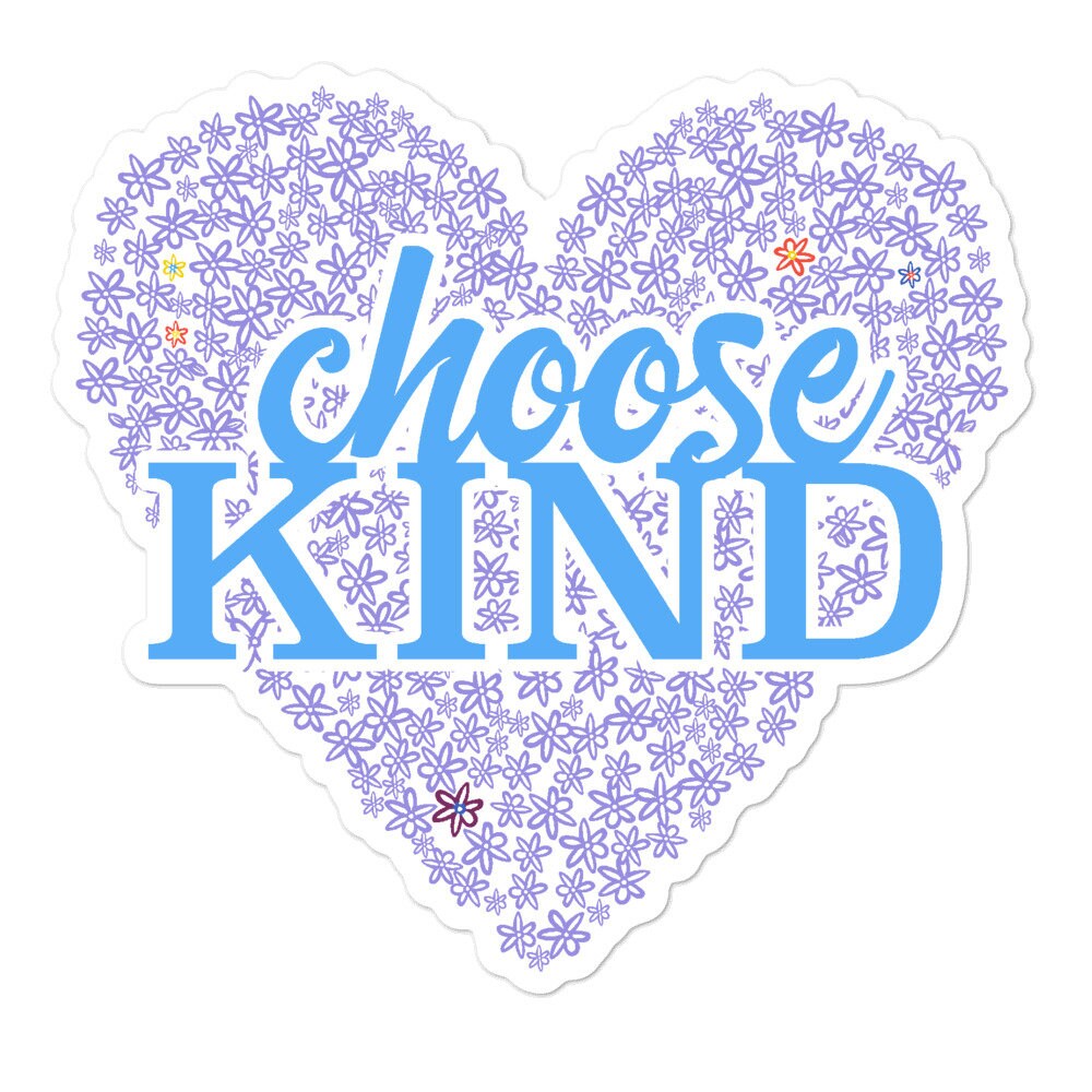 Choose Kind Bubble-free stickers kindness matters decal be a | Etsy