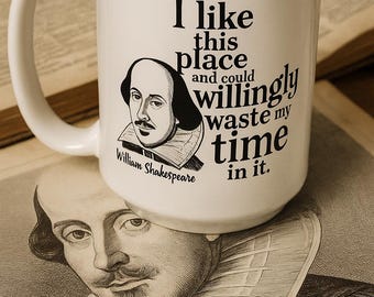 Shakespeare Quote Mug Coffee Ceramic William Theater Gift for Readers Famous Literary Cup Bookish English Teacher Appreciation Present Drama