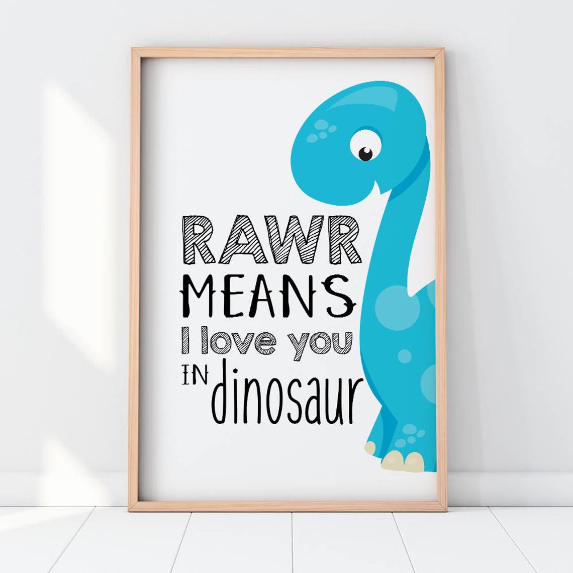 Rawr Means I Love You In Dinosaur Printable Wall Art Print Etsy