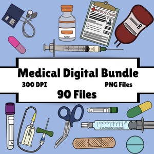 Könnte beinhalten: Digitale Illustration mit medizinischen Artikeln, darunter ein Blutdruckmessgerät, eine Medikamentenflasche, eine Krankenakte, ein Blutbeutel, eine Spritze und Pillen. Der Text "Medical Digital Bundle" und "90 Files" ist ebenfalls vorhanden.