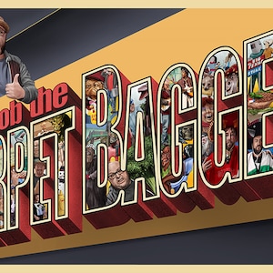 Adventures with Jacob the Carpetbagger!