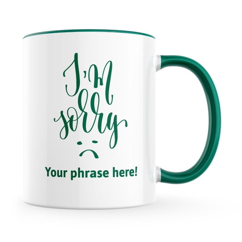 Personalised Mug featuring I'm sorry Forest