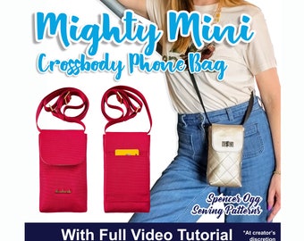 The Mighty Mini Crossbody Phone Bag PDF Sewing Pattern. Bag sewing pattern. DIY Phone Bag.