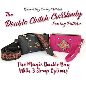 The Double Clutch Crossbody PDF Sewing Pattern. Bag sewing pattern. Zip pouch pattern. Purse pattern.