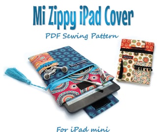 iPad mini cover PDF pattern. Mi Zippy iPad cover. For iPad mini. PDF download. Tablet case sewing pattern and tutorial #