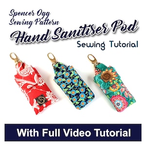 Hand Sanitizer Pouch PDF pattern and video tutorial. Easy sewing Pattern. Sew and sell.