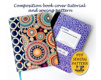 Composition book cover pattern and tutorial. Notebook cover sewing pattern, with free  tutorial for any sized book jacket. PDF download #