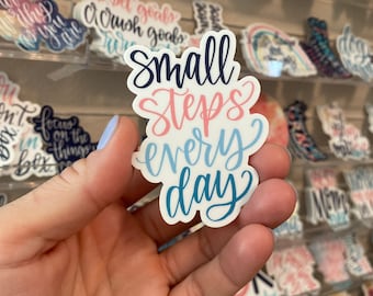 New Colors! Small Steps Every Day Vinyl Sticker