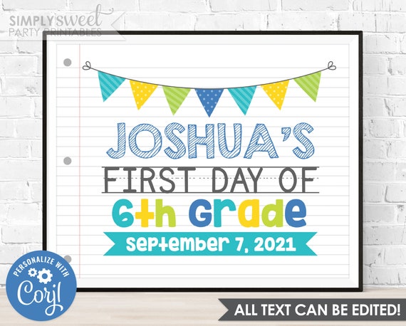 Editable 6th Grade First Day of School Sign Printable First - Etsy ...