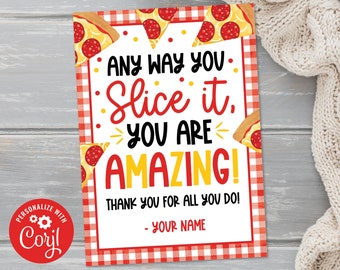 Editable Pizza Appreciation Tag Teacher Nurse Employee Staff Appreciation Week Day PTO PTA Pizza Printable Tag T7-10 (Digital file only)