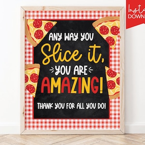 Pizza Staff Appreciation Week Printable Sign PTA PTO Pizza Luncheon Teacher Employee Team Pizza Printable Sign T7-9 (Digital file only)