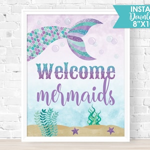 Welcome Mermaids Sign, Mermaid Printable Sign, 8 x 10, Mermaid Birthday Sign, INSTANT DOWNLOAD S0040 (JPG File only)