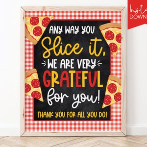 Pizza Staff Appreciation Week Printable Sign PTA PTO Pizza Luncheon Staff Employee Team Pizza Printable Sign T7-8 (Digital file only)