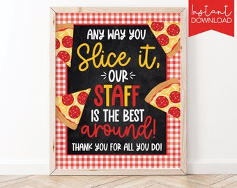 Pizza Mitarbeiter Anerkennungswoche druckbares Schild PTA PTO Pizza Luncheon Personal Mitarbeiter Team Pizza druckbares Schild T7-6 (nur digitale Datei)