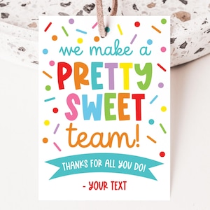 Pretty Sweet Team Printable Tag | Candy Treat Tag | Appreciation Tag | Tag Template | Candy Gift | Teacher | Volunteer | Employee | T0002
