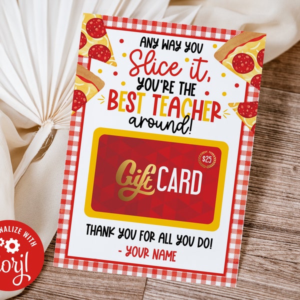 Editable Pizza Teacher Appreciation Gift Card Employee Staff Teacher Appreciation Week Day PTO PTA Pizza Printable T7-18 (Digital file only)