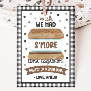 S&#39;mores Gift Tag Wish We Had Smore Time Together Tag Year End Gift Teacher Appreciation Thank You Corjl Template T0001 - Digital file only