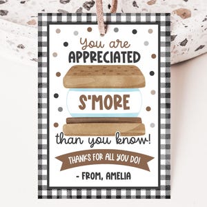 S&#39;mores Gift Tag Appreciated Smore Thank You Know Gift Teacher Employee Staff Appreciation Thank You Corjl Template T0001 -Digital file only