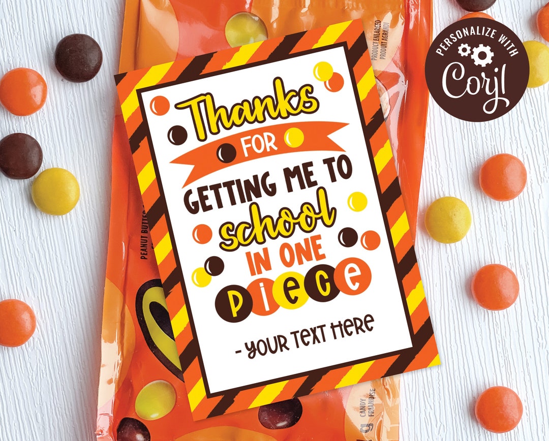 Editable Thanks for Getting Us to School in One Piece Bus Driver ...