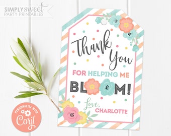 Editable Flower Gift Tag, Thank you for helping me bloom tag, Staff Teacher Nurse Volunteer  Thank You Corjl GT0060 (Pdf / Jpg file only)