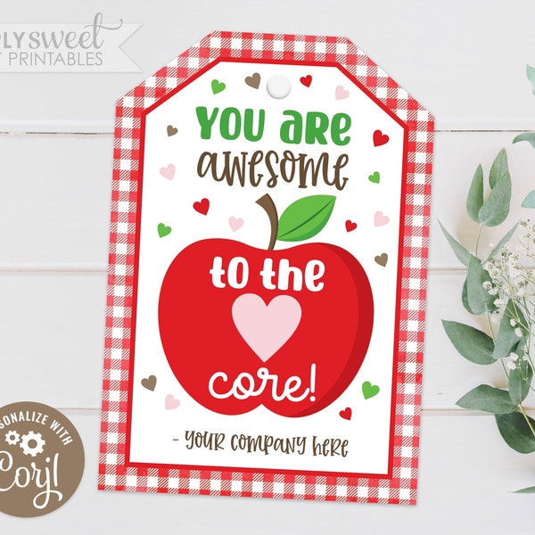 Editable Apple Gift Tag, You are awesome to the core, Teacher Volunteer Nurse Staff Thank You Corjl GT0070 (Pdf / Jpg file only)