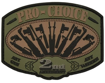 Pro-Choice - 2nd Amendment