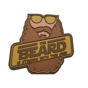 The Beard Is Strong - PVC Morale Patch