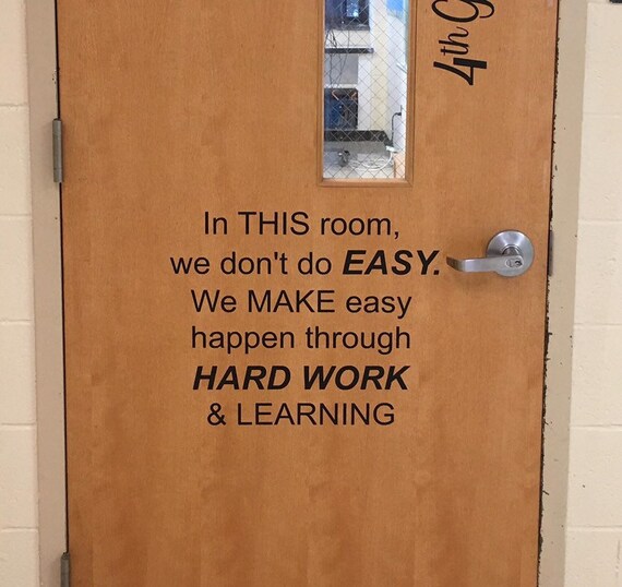 In This Room We Don't Do Easy. Vinyl Quote for Classroom Etsy