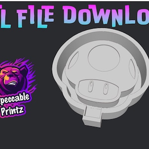 May include: A 3D printable model of a mushroom, a popular video game item. The model is gray and has a detailed design. The text "STL FILE DOWNLOAD" is at the top of the image.