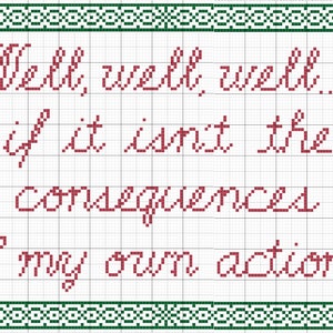 Snarky Cross-Stitch, The Consequences of My Actions, Meme, Sarcastic, Funny, X-stitch