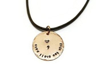 This Too Shall Pass Semicolon Pendant, Mental Health Awareness Necklace