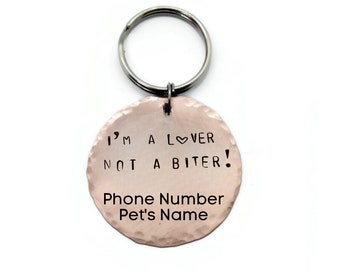 I'm a Lover Not a Biter! Funny Pet ID Tag