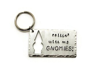 Rollin' With My Gnomies Keychain