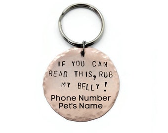 If You Can Read This, Rub My Belly! Funny Pet ID Tag