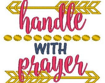 Handle With Prayer Embroidery Design, Prayer Embroidery, Cute Baby Embroidery **DIGITAL DOWNLOAD**