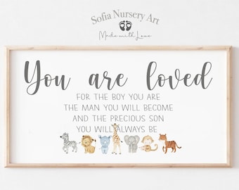 Nursery Decor You Are Loved For The Boy You Are Sign, Kids Room Decor, Boys Room Wall Decor, Boy Nursery Decor Nursery Wall Art Nursery sign