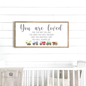 Nursery Decor You Are Loved for the Boy You Are Sign, Kids Room Decor ...