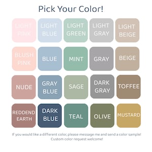 May include: A color chart with 16 different color swatches. The colors include light pink, light blue, light green, light gray, light beige, blush pink, blue, mint, gray, beige, nude, gray blue, sage, dark gray, toffee, reddend earth, dark blue, teal, olive, and mustard.
